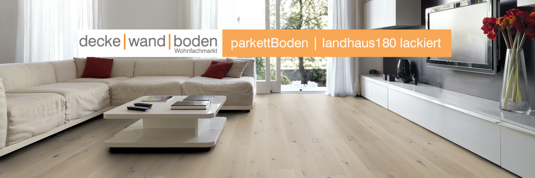 decke wand boden parkettBoden apartLine Landhausdiele 180 lackiert