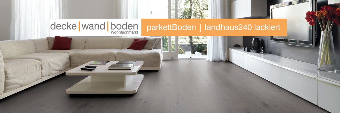 decke wand boden parkettBoden apartLine Landhausdiele 240 lackiert